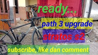 27323 ada path 3 upgrade dan stratos s2 jualbelisepeda mtb polygon sepeda [upl. by Jehoash497]