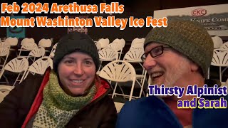 Arethusa Falls  Mount Washington Valley Ice Fest 2024 [upl. by Ssej]