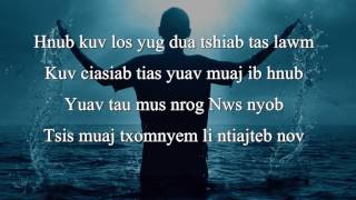 Thuam Kuv Tsis Tau Yug Dua Tshiab Hmong Christian Music [upl. by Trotter]