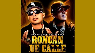 Roncan De Calle  Ñengo Flow Darell Audio Official [upl. by Hendrika]