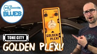 Tone City Golden Plexi Drive Pedal [upl. by Marquis]