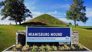 Explore the Miamisburg Mound  A Walk to the Top of Ohio’s Historic Landmark [upl. by Arikaahs269]