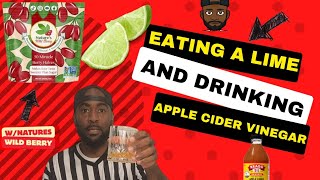 Eating a Lime amp Drinking Apple Cider Vinegar NaturesWildBerry [upl. by Sholley]