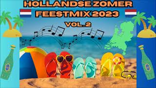 Hollandse Zomer Feest Mix 2023  Vol2 [upl. by Rabkin]