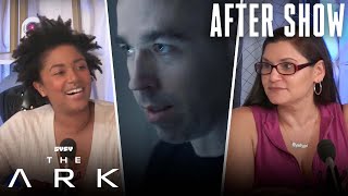 The Ark After Show  Blackmail and Betrayal  The Ark S2 E11  SYFY [upl. by Granniah317]