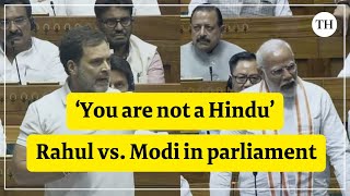 You are not a Hindu Rahul Gandhi and PM Modi exchange words in parliament [upl. by Ladew341]