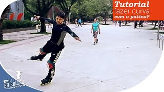 Tutorial  Como fazer curva com patins [upl. by Hauge]