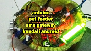 ARDUINO Pet feeder setting time via android and sms gateway [upl. by Mountfort624]