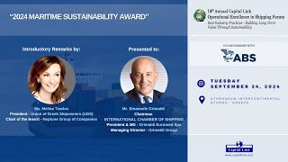 14th Annual Capital Link OPEX  Shipping Forum Keynote Address amp 2024 Maritime Sustainability Award [upl. by Tneciv556]