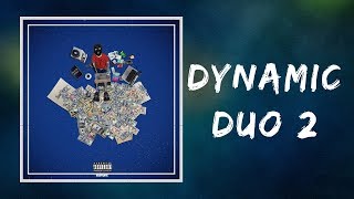 Teejayx6  Dynamic Duo 2 Lyrics Featuring Kasher Quon [upl. by Liatris472]