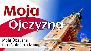 Moja Ojczyzna  Lena Sobczyk  Piosenki patriotyczne  podkład Jangok [upl. by Hagan]