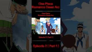 One Piece Episode 2  Romance Dawn Arc  Recap  Part 1 onepiece luffy zoro pirateking anime [upl. by Dorca724]