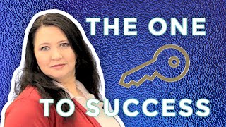 The One Key To Success [upl. by Nyliak]