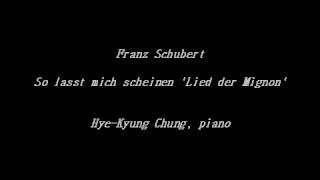 So lasst mich scheinen Lied der Mignon Franz Schubert  Accompaniment [upl. by Enomys]