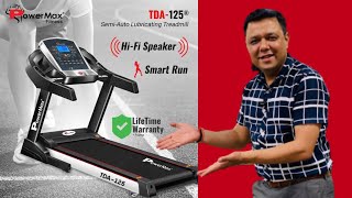 Review for POWERMAX TDA125 HOME TREADMILL  PUNEET GARG U FIT INDIA  HINDI ufitindia treadmill [upl. by Haral989]