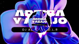 ARRIBA Y ABAJO Guaracha Mix  DJ Abraham DLR guaracha tribal remix [upl. by Llebana]