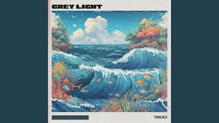 Grey Light Preview [upl. by Adlay]