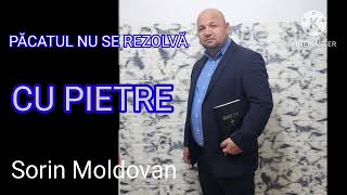 SORIN MOLDOVAN  Păcatul nu se rezolvă cu pietre  predică [upl. by Ier]