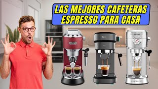 🏆 Las MEJORES Cafeteras ESPRESSO para CASA 🏆 [upl. by Eidoc83]