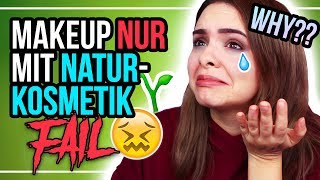 MEGA FAIL 😫🚫 Ganzes Makeup NUR MIT NATURKOSMETIK🌱  24DaysOfChristmas [upl. by Garrity237]