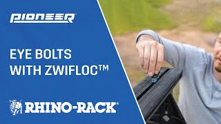 RhinoRack  Pioneer Eye Bolts with Zwifloc™ [upl. by Sirehc154]