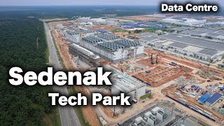 Sedenak Tech Park Biggest DATA Centre in Malaysia  June 2024 [upl. by Cornall694]