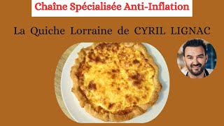 45  La Quiche Lorraine de CYRIL LIGNAC [upl. by Eirrehc]