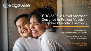 Edgewise Therapeutics A Novel Approach Designed to Protect Muscle in Becker Muscular Dystrophy [upl. by Lanos]