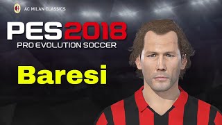 PES 2018  Baresi [upl. by Ahcsas]