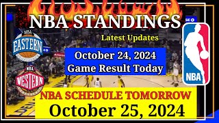 NBA STANDINGS TODAY as of October 24 2024  GAME RESULTS  NBA SCHEDULE October 25 2024 [upl. by Welch]