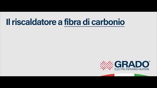 GRADO  Riscaldatore elettrico a infrarossi con lampada in Fibra di Carbonio [upl. by Lotty]