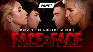 FAME 15 F2F Linkimaster vs Lil Masti  Dubiel vs Crusher Face 2 Face [upl. by Holleran]