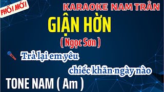 Karaoke Giận Hờn Ngọc Sơn Tone Nam  Nam Trân [upl. by Anavi]