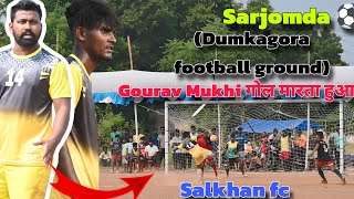 Salkhan fc 30 Jay maa kali  2nd round  Sarjomda dumka football ground [upl. by Joel]