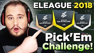 MINHAS APOSTAS PARA O MAJOR 2018😜 ELEAGUE BOSTON 2018 PickEm Challenge [upl. by Eannej]