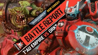 NEW CODEX Tau Empire vs Orks  Warhammer 40k Battle Report [upl. by Ozmo668]