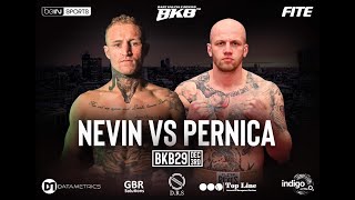 Nevin Vs Pernica  Bare KNUCKLE Boxing BKB29 FULLFIGHT [upl. by Kahcztiy]