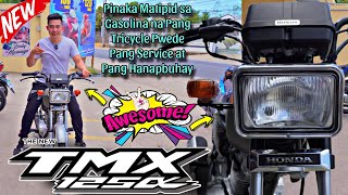 Honda TMX 125 ang Pinaka Matipid sa Gas na Pang Tricycle [upl. by Setarcos]