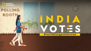 A Guide for Firsttime Voters  India Votes WorldsLargestElection  National Geographic [upl. by Ayanal]