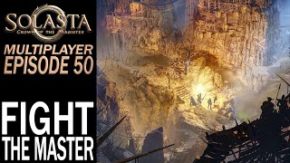 Fight The Master  Multiplayer  Solasta Crown of the Magister Gameplay  EP 50 [upl. by Riti]