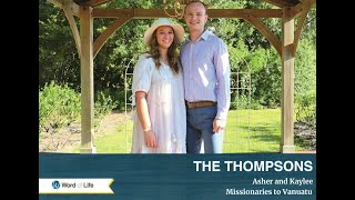 The Thompsons  Missionaries to Vanuatu  10272024 [upl. by Nosnarb]