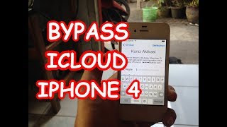 Cara Bypass Icloud Iphone 4 [upl. by Nagaet906]