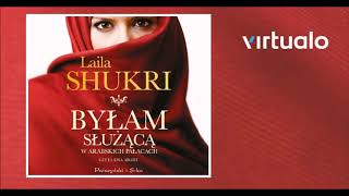 Laila Shukri quotByłam służącą w arabskich pałacachquot audiobook Czyta Ewa Abart [upl. by Veats862]