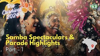 Rio Carnival 2024 Samba Spectaculars and Parade Highlights 1 [upl. by Roxine]