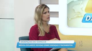 Entrevista com médica hematologista para falar sobre doenças no sangue no VTVdaGente [upl. by Netsreik]