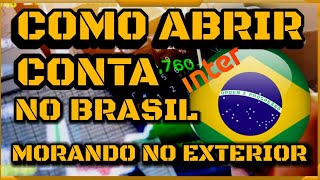 🟢 Como Abrir Conta No Brasil Morando No Exterior  Como Comprar Ações no Brasil [upl. by Bunker678]