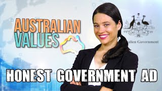 Honest Government Ad  Australien Values [upl. by Lener772]