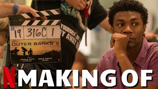 Making Of OUTER BANKS Season 2  Best Of Behind The Scenes On Set Bloopers amp Funny Cast Moments [upl. by Taimi]