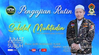 KITAB SABILAL MUHTADIN  GURU MUHAMMAD RIJANI  10 MEI 2024 [upl. by Ellinad]