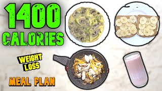 1400 Calorie Meal Plan For Weight Loss [upl. by Lightfoot247]